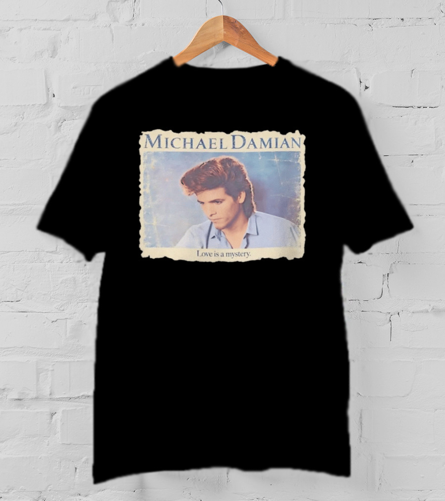 Michael Damian Love Is A Mystery T-Shirt