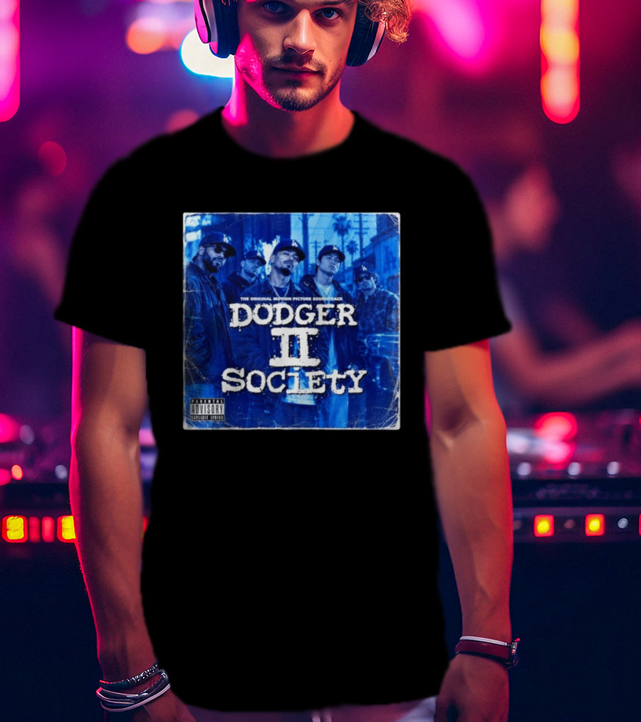Dodger II Society The Original Motion Picture Soundtrack Urban Crew T-Shirt