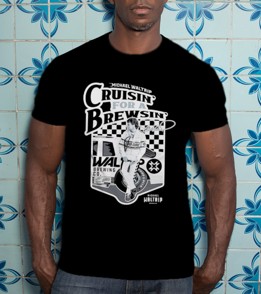 Michael Waltrip Cruisin' For A Brewsin' Checkered Racing T-Shirt