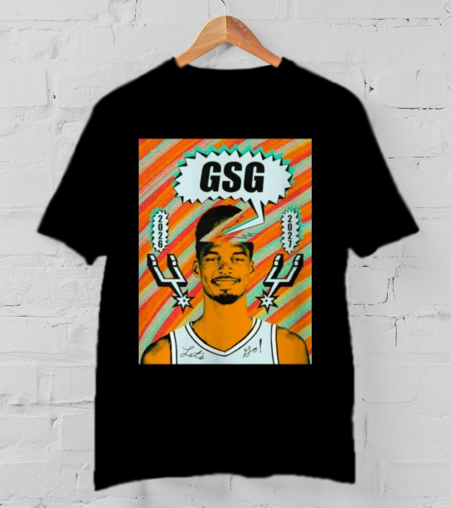 Victor Wembanyama GSG San Antonio Spurs 2026 2027 Let's Go T-Shirt