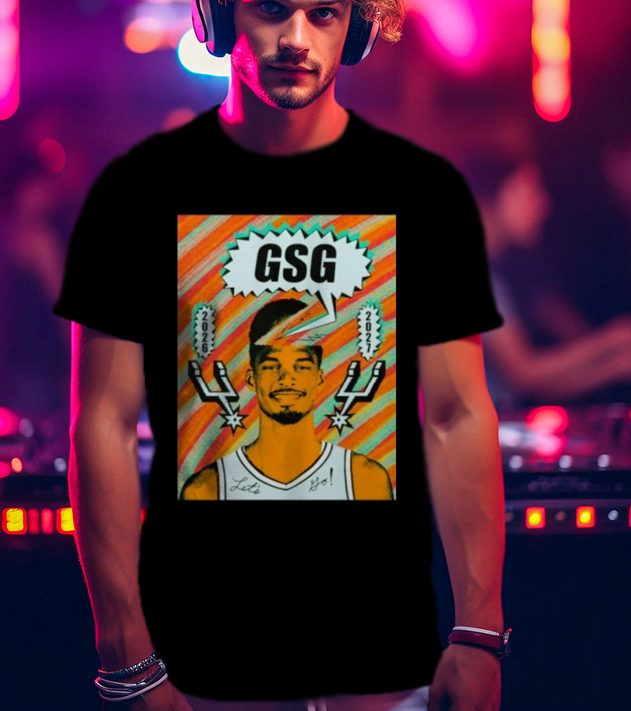Victor Wembanyama GSG San Antonio Spurs 2026 2027 Let's Go T-Shirt