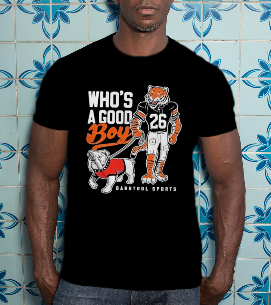 Who's A Good Boy Barstool Sports Tiger 26 Football Player Bulldog T-Shirt