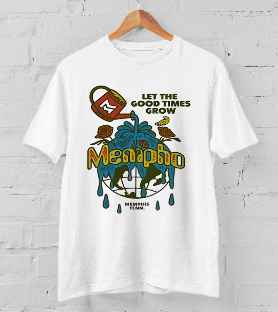 Memipho Let The Good Times Grow Memphis Tenn Watering Can And Flowers T-Shirt
