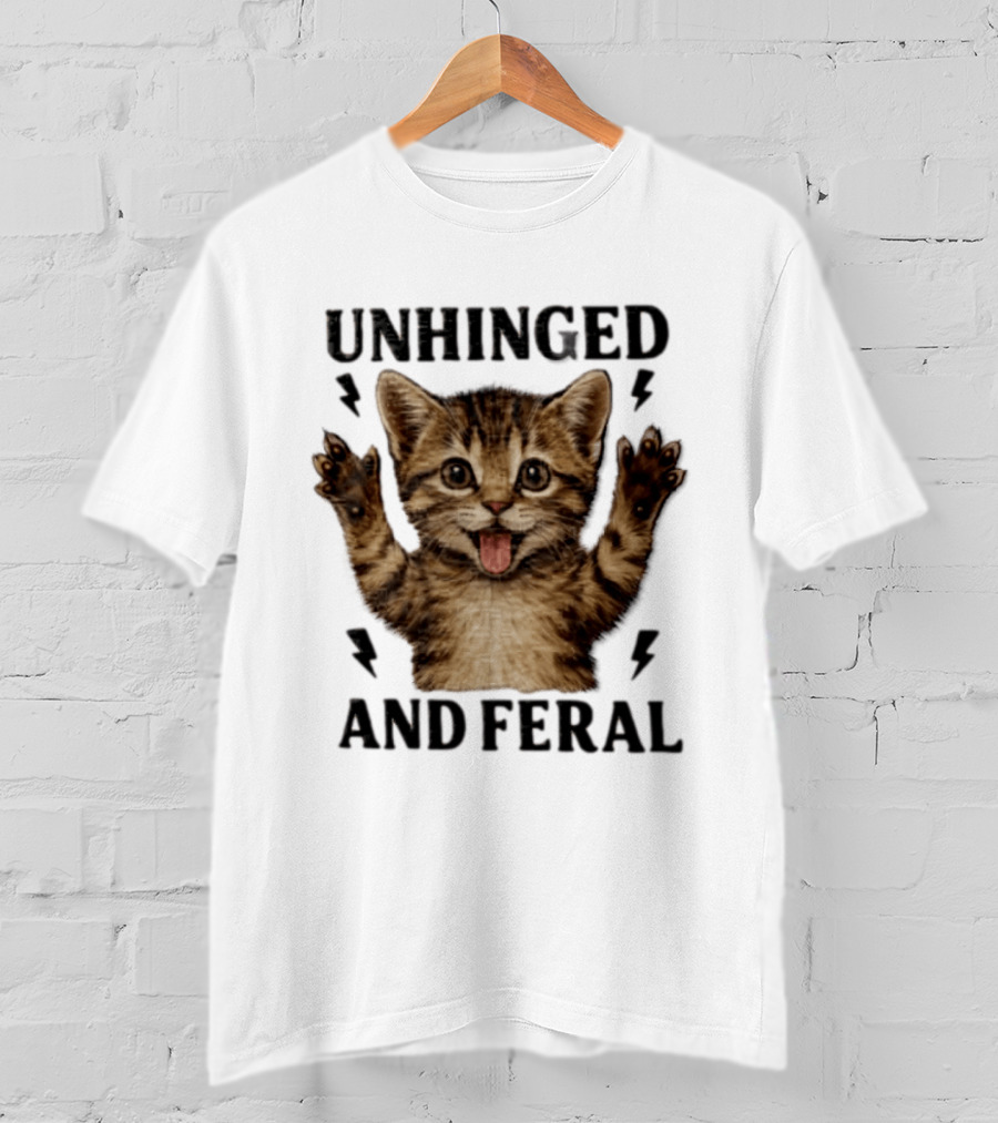 Unhinged And Feral Tabby Kitten Paws Up Tongue Out Cute Cat Lover's Humor T-Shirt