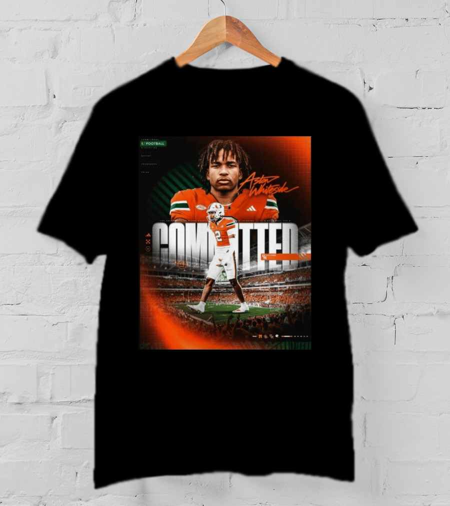 Committed Aston Whiteside Miami Hurricanes Football 2027 T-Shirt