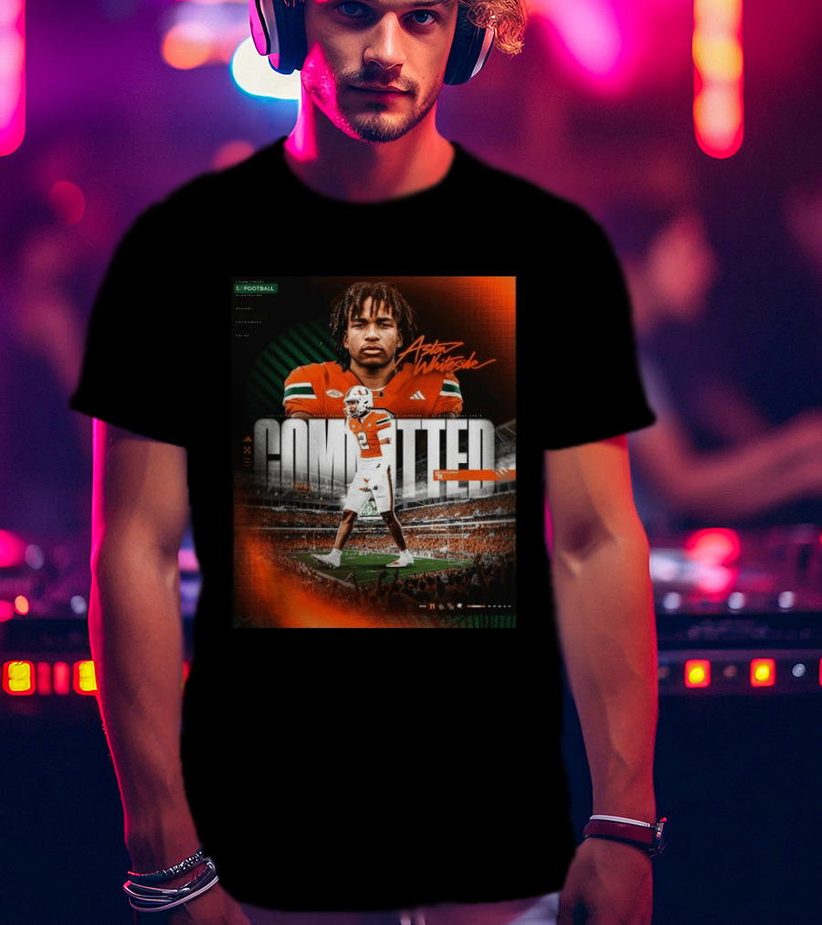 Committed Aston Whiteside Miami Hurricanes Football 2027 T-Shirt