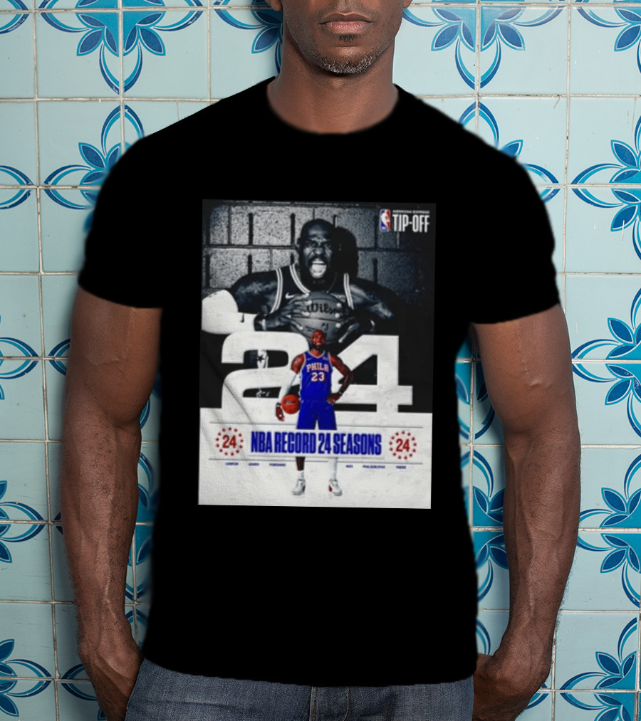 NBA Tip Off LeBron James Philadelphia 76ers Record 24 Seasons T-Shirt