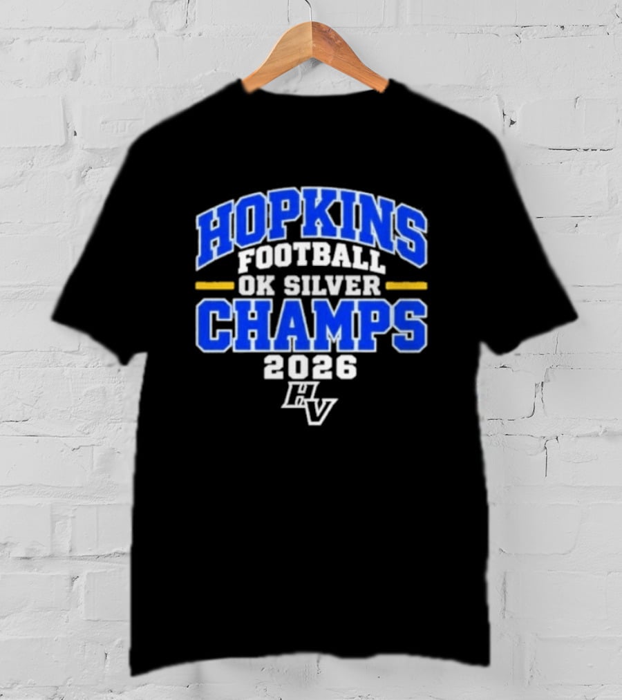 Hopkins Football OK Silver Champs 2026 HV T-Shirt