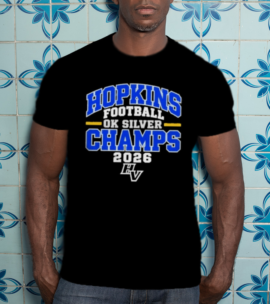 Hopkins Football OK Silver Champs 2026 HV T-Shirt