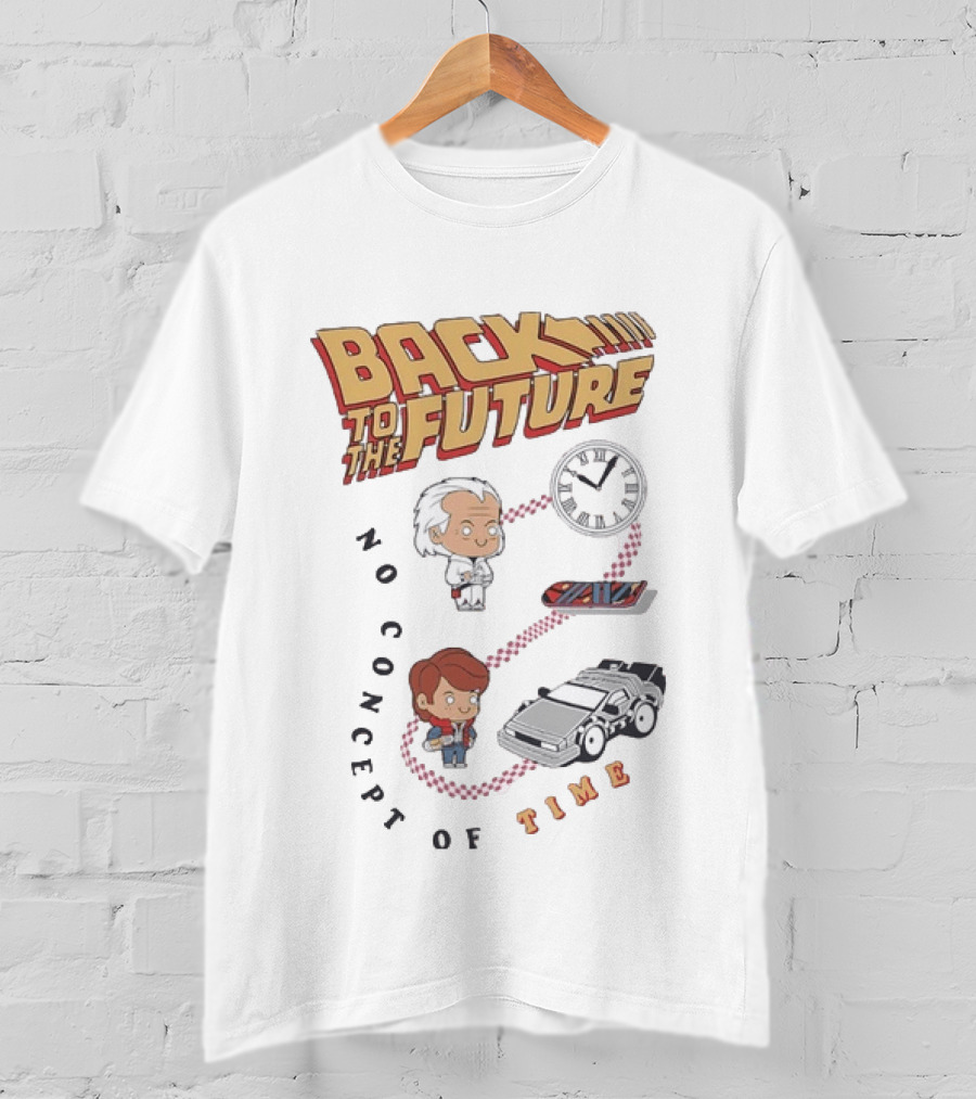 Back To The Future Marty McFly Doc Brown No Concept Of Time DeLorean T-Shirt