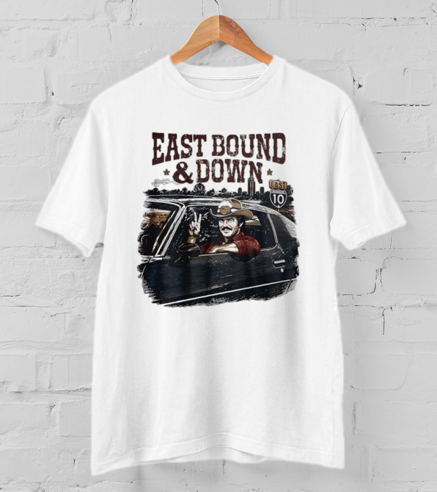 Burt Reynolds East Bound & Down Tallahassee Florida Interstate 10 T-Shirt