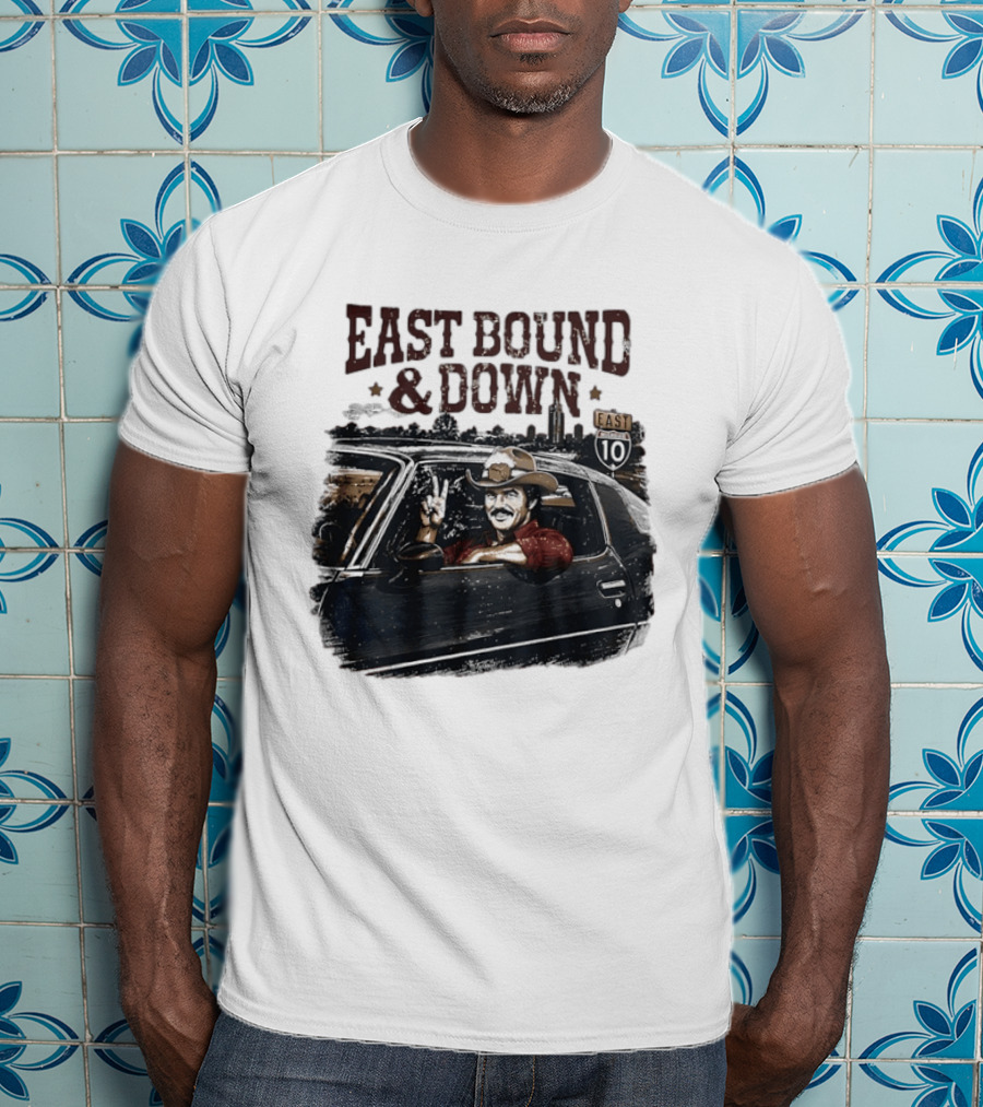 Burt Reynolds East Bound & Down Tallahassee Florida Interstate 10 T-Shirt