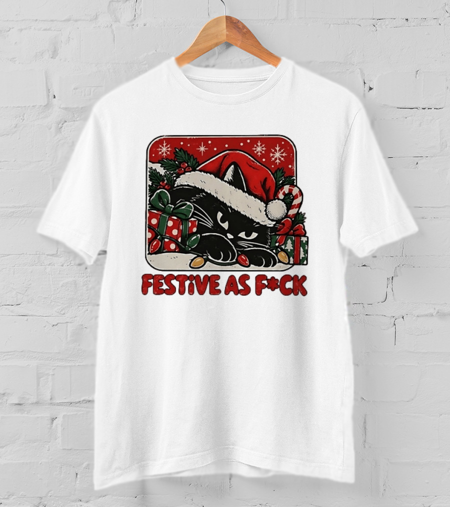 Festive As Fck Cat Christmas Holiday Santa Hat Snowflakes Presents T-Shirt