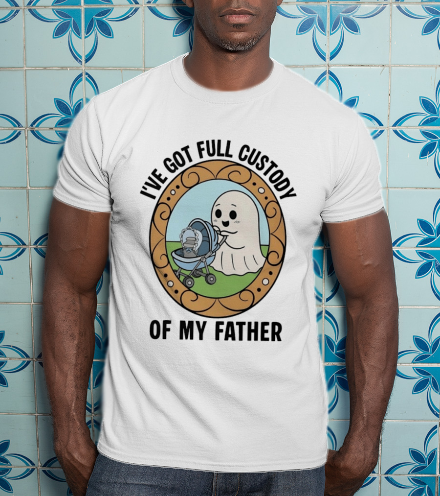 I've Got Full Custody Of My Father Ghost Urn Humor Ghost With Baby Carriage T-Shirt