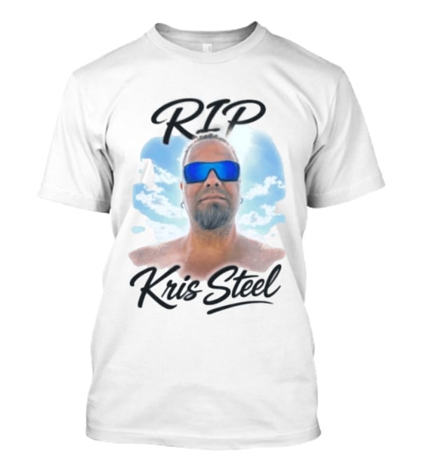 RIP Kris Steel Memorial With Sunglasses And Sky T-Shirt