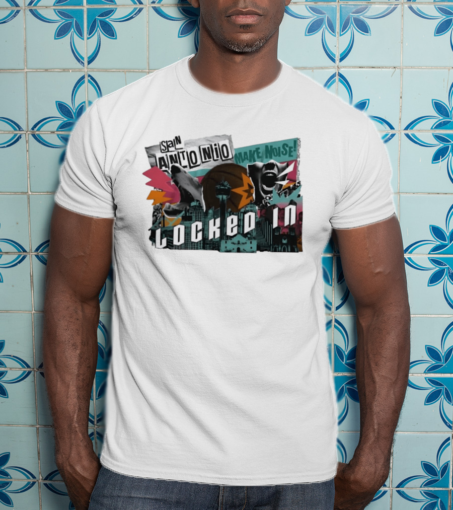 San Antonio Spurs Locked In Make Noise Basketball T-Shirt