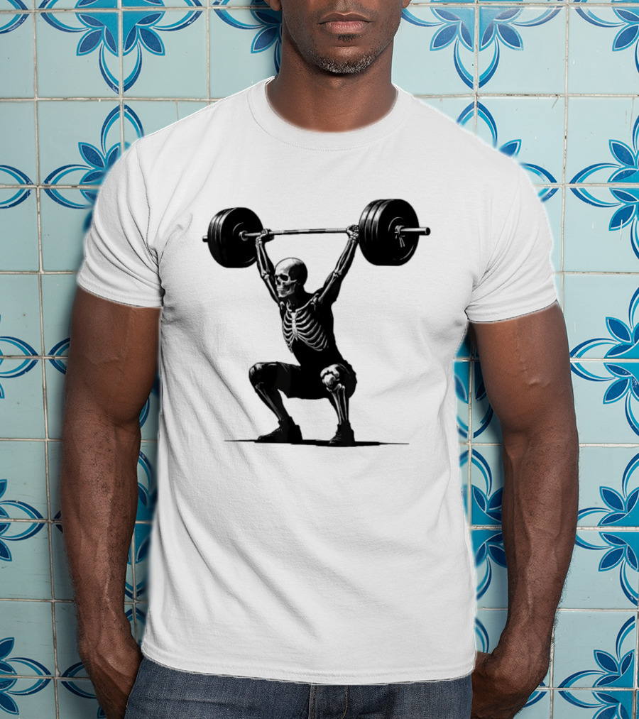 Snatched Still Standing Skeleton Weightlifting Barbell Power T-Shirt