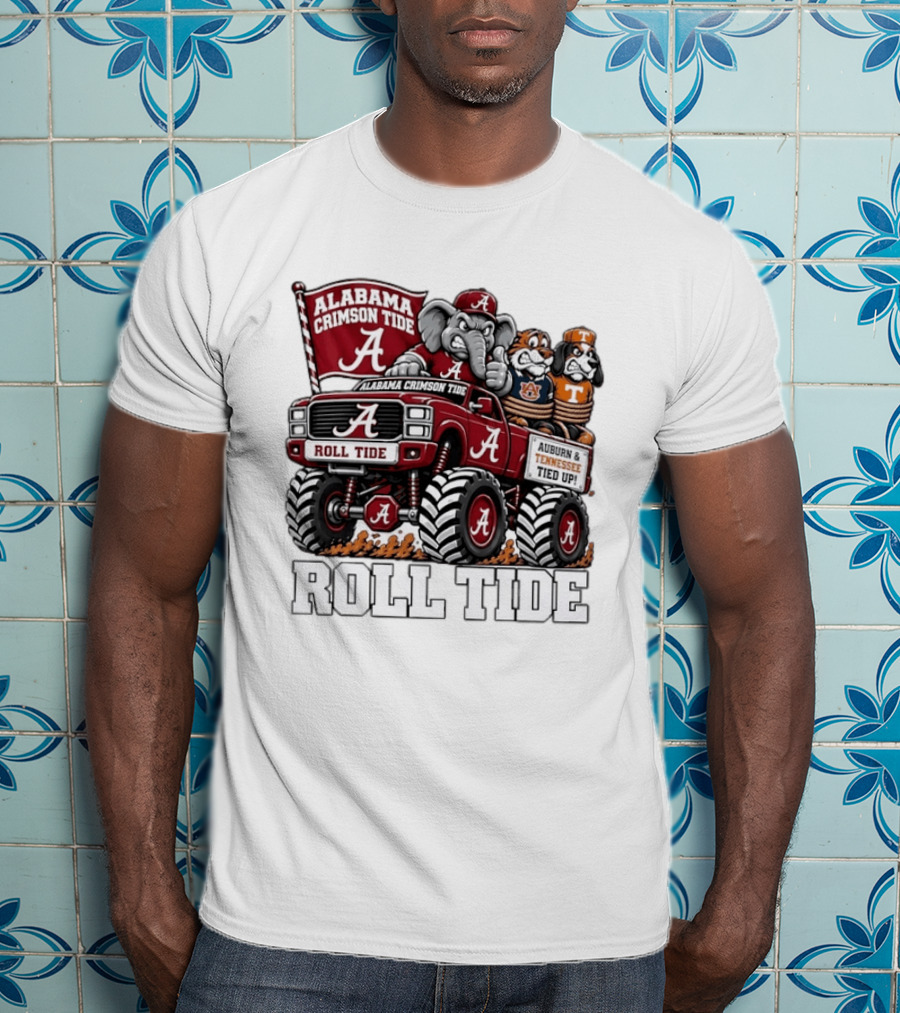 Alabama Crimson Tide Roll Tide Monster Truck With Auburn And Tennessee Tied Up T-Shirt