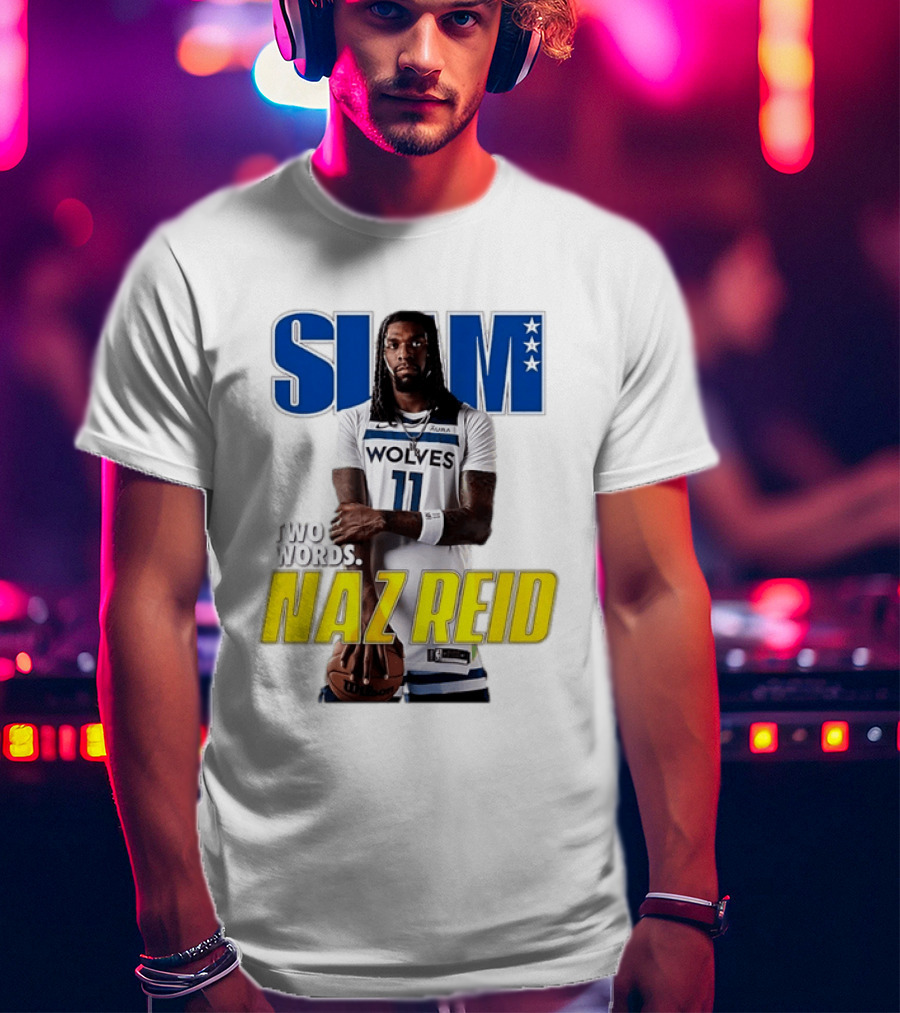 Slam Magazine Naz Reid Wolves Two Words Minnesota Basketball Cover T-Shirt
