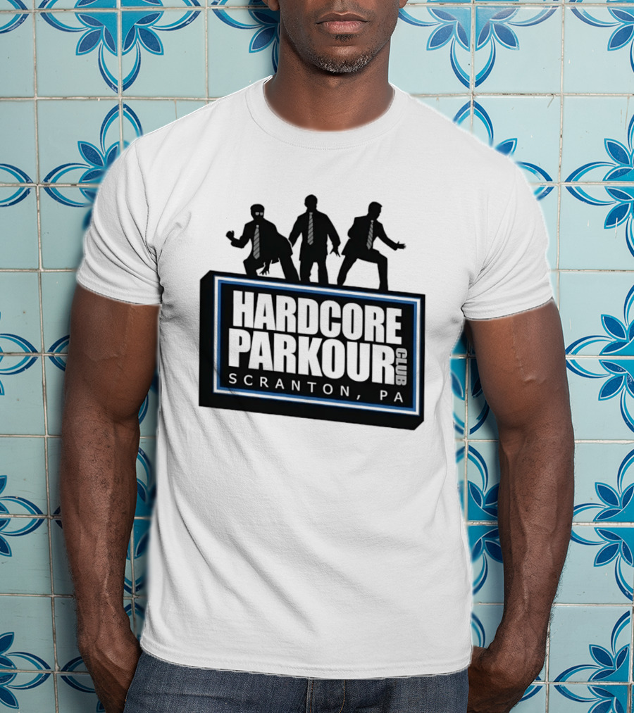 Hardcore Parkour Club Scranton PA The Office T-Shirt