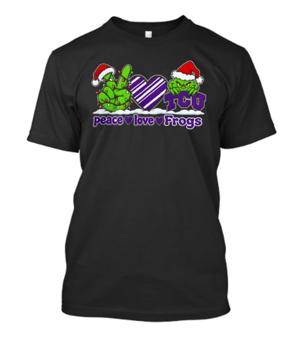 Grinch Peace Love TCU Frogs Christmas 2026 T-Shirt