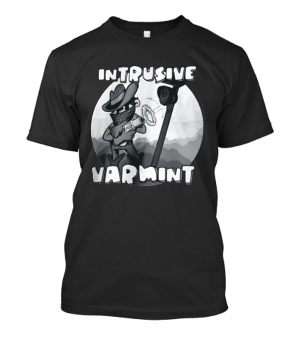 Intrusive Varmint Cowboy Bandit Shooting Security Camera T-Shirt