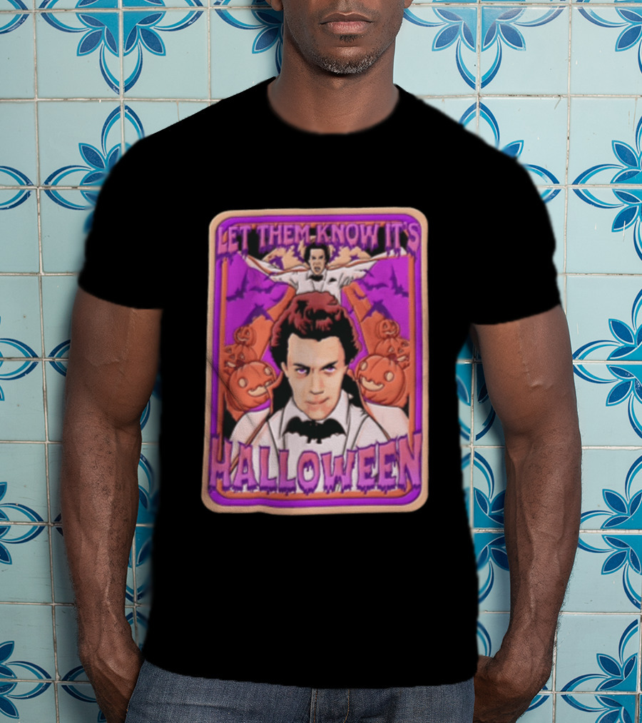 Let Them Know Its Halloween Vampire Costume Bats Pumpkins T-Shirt