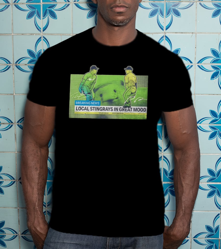 Local Stingrays In Great Mood Taylor Walls Richie Palacios Tampa Bay Rays Breaking News T-Shirt