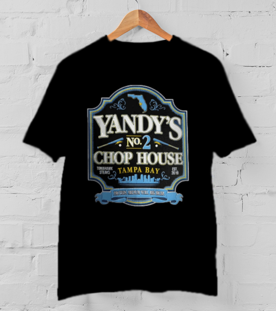 Yandy's No. 2 Chop House Tomahawk Steaks Tampa Bay Est. 2019 Baseball Restaurant T-Shirt