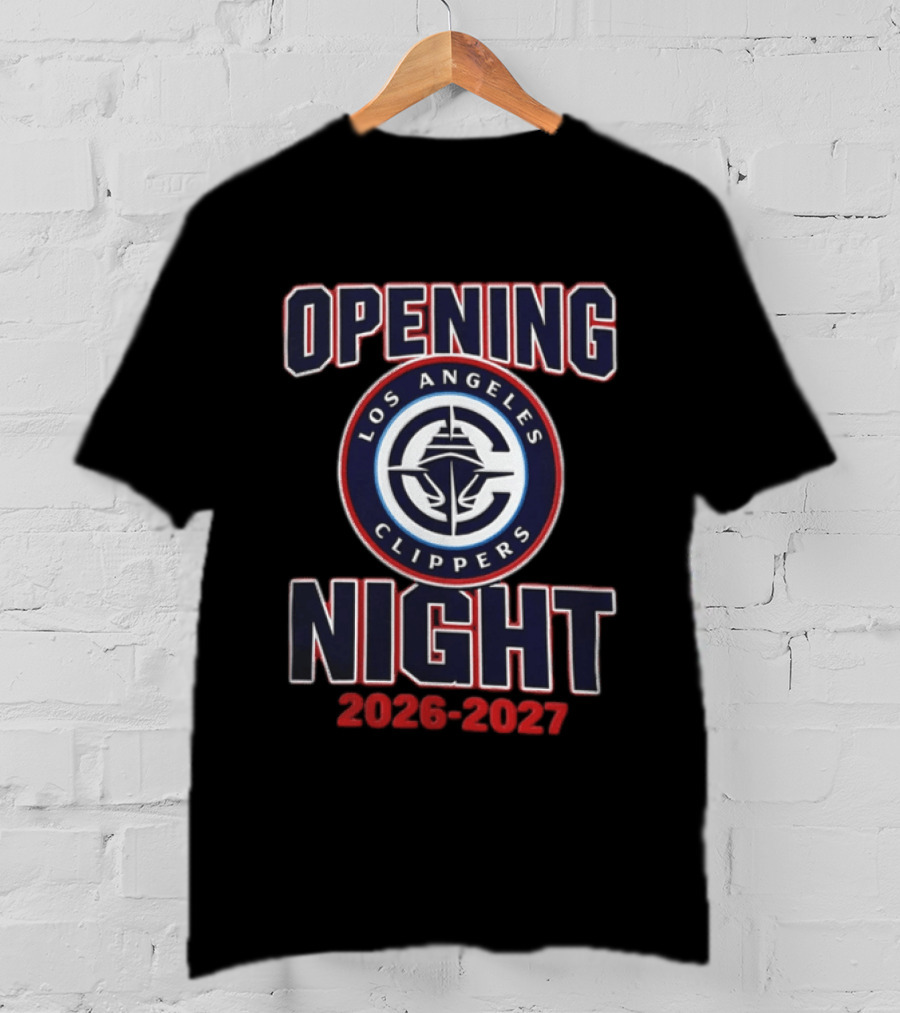 Los Angeles Clippers Opening Night 2026 2027 NBA T-Shirt