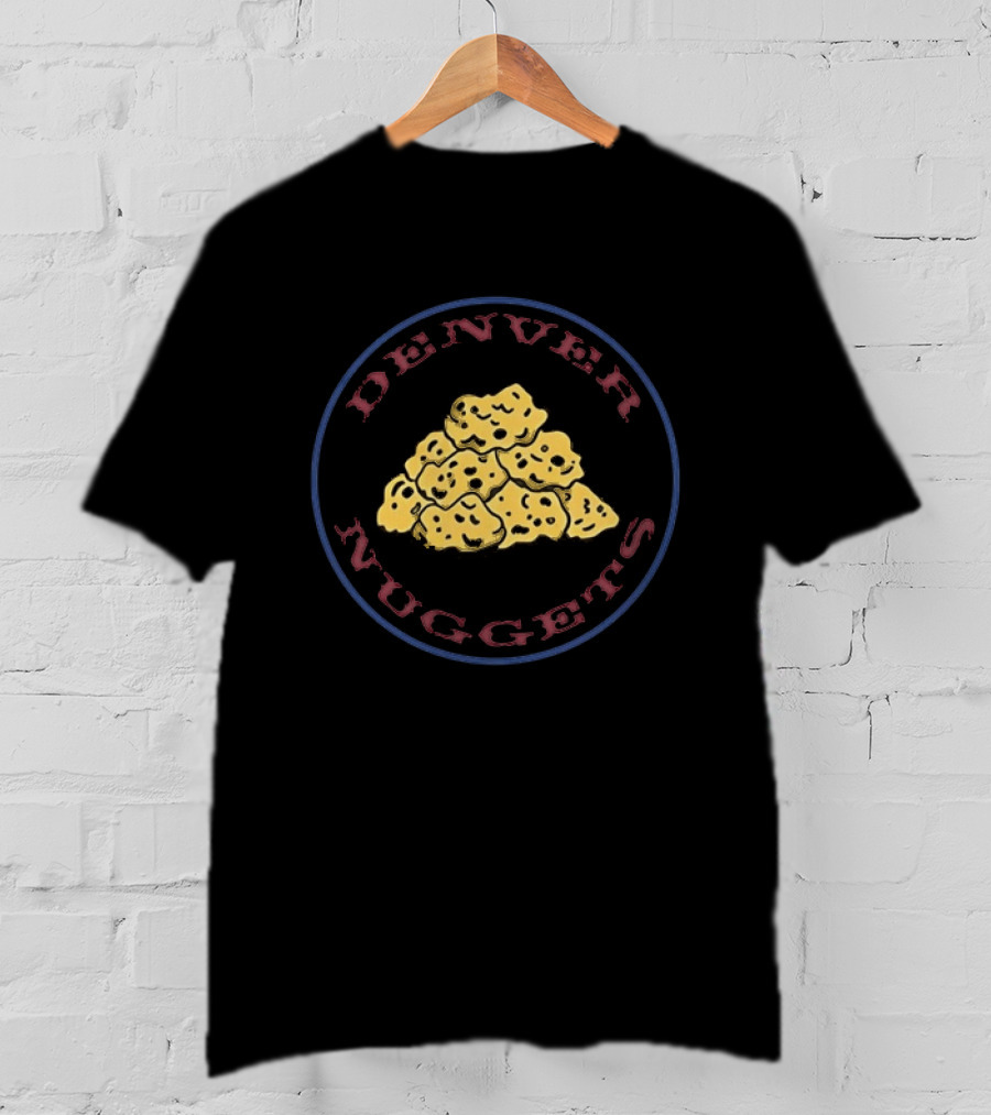 Denver Nuggets Chicken Nuggets Funny Basketball Fan T-Shirt