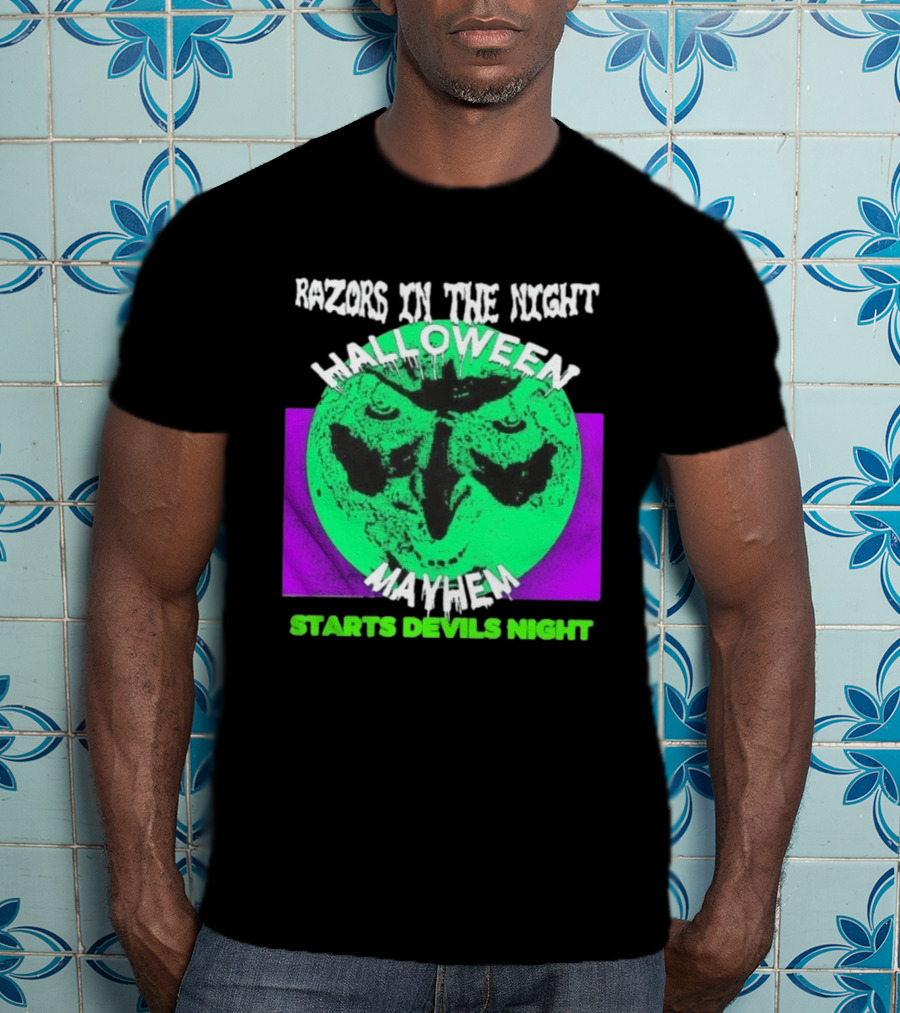 Razors In The Night Halloween Mayhem Starts Devils Night Green Skull T-Shirt