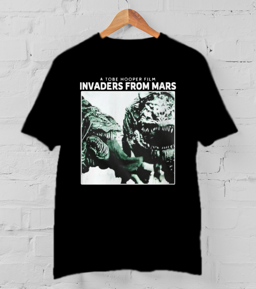 A Tobe Hooper Film Invaders From Mars Sci Fi Horror T-Shirt