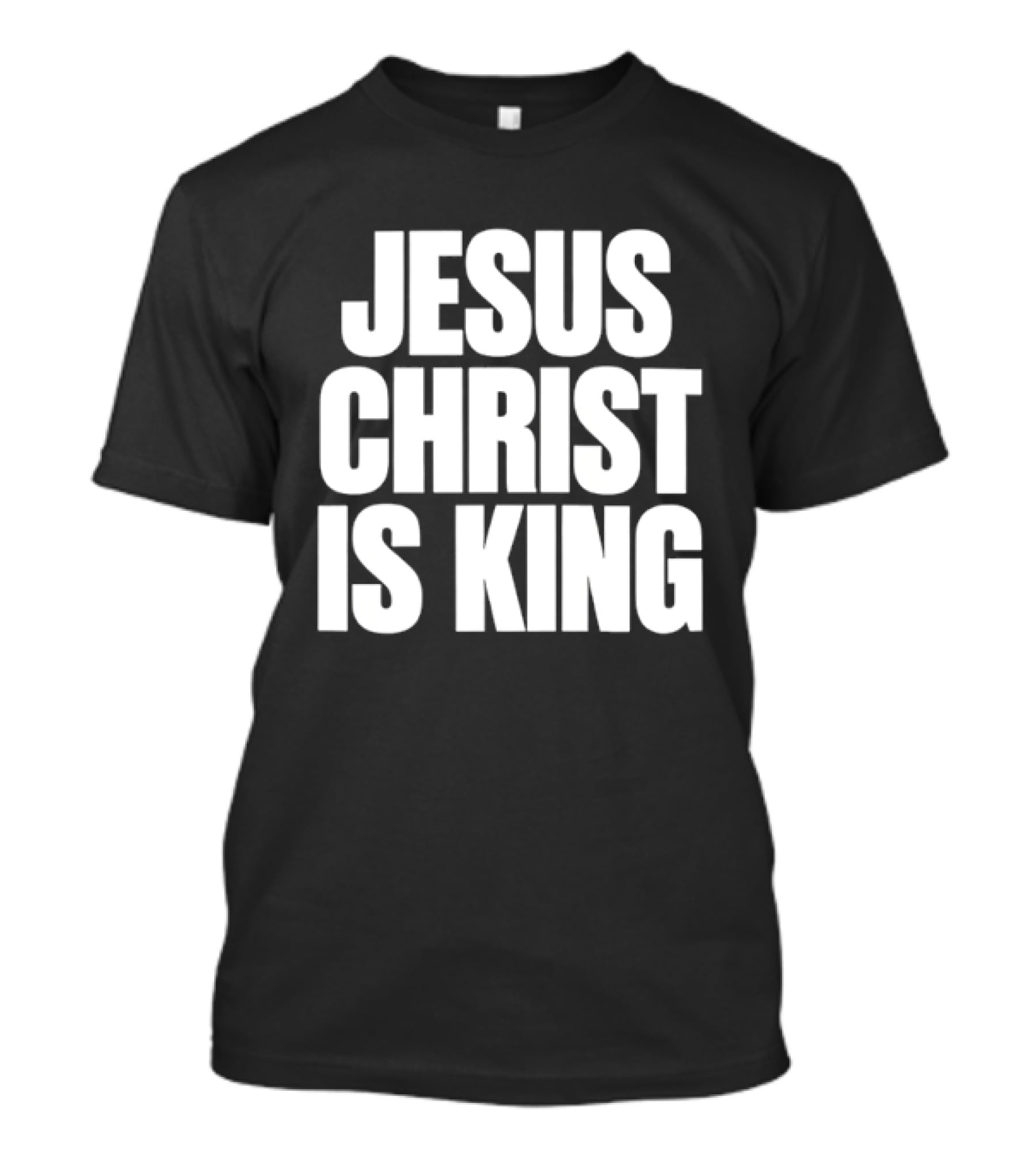 Jesus Christ Is King Faith Christian Religious T-Shirt
