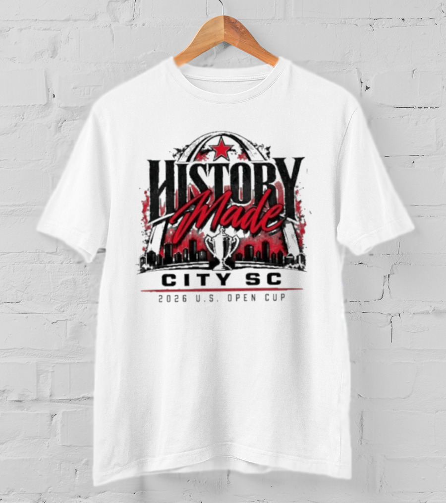 History Made City SC 2026 U.S. Open Cup Arch Star Skyline T-Shirt