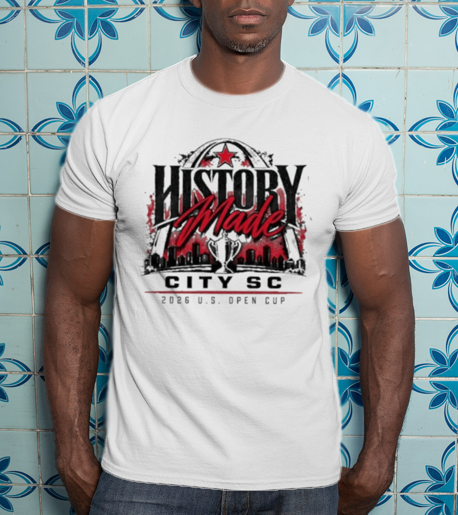 History Made City SC 2026 U.S. Open Cup Arch Star Skyline T-Shirt