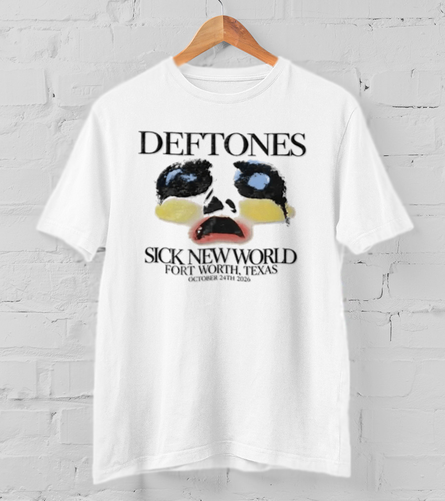 Sick New World Fort Worth Texas 2026 New T-Shirt