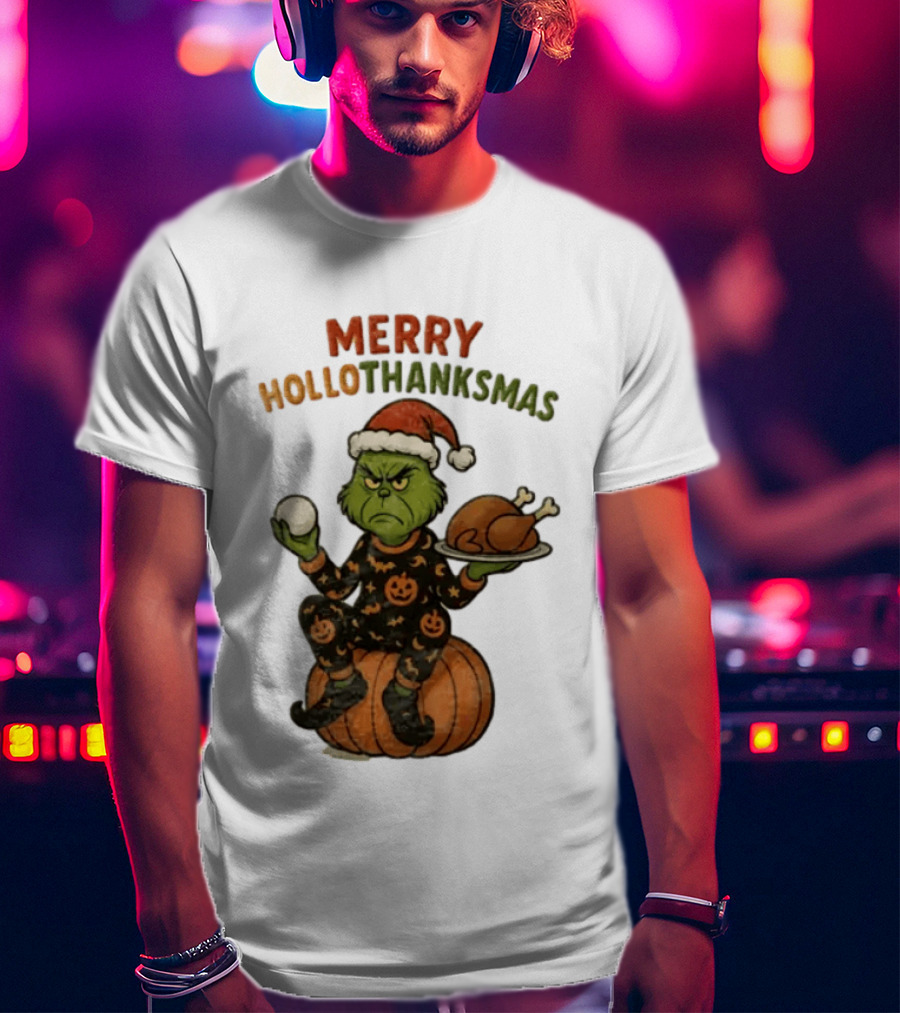 Merry Hollothanksmas The Grinch In Pumpkin Outfit With Santa Hat And Thanksgiving Turkey Plate T-Shirt