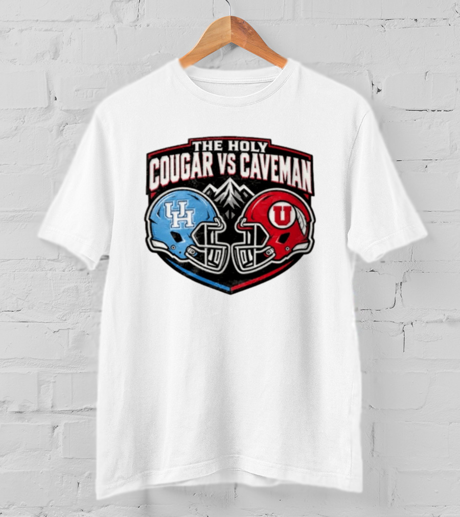The Holy Cougar Vs Caveman UH Vs U Football Faceoff T-Shirt