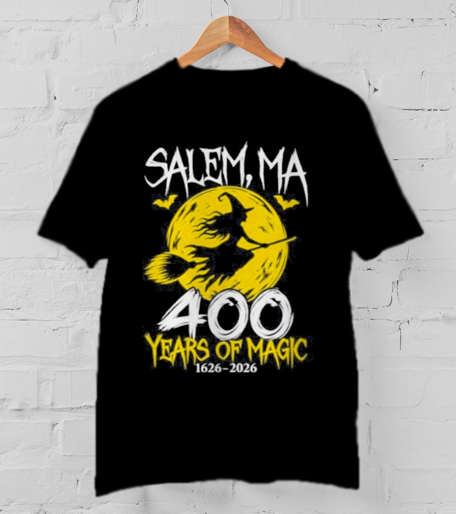 Salem MA 400 Years Of Magic 1626 2026 Anniversary T-Shirt