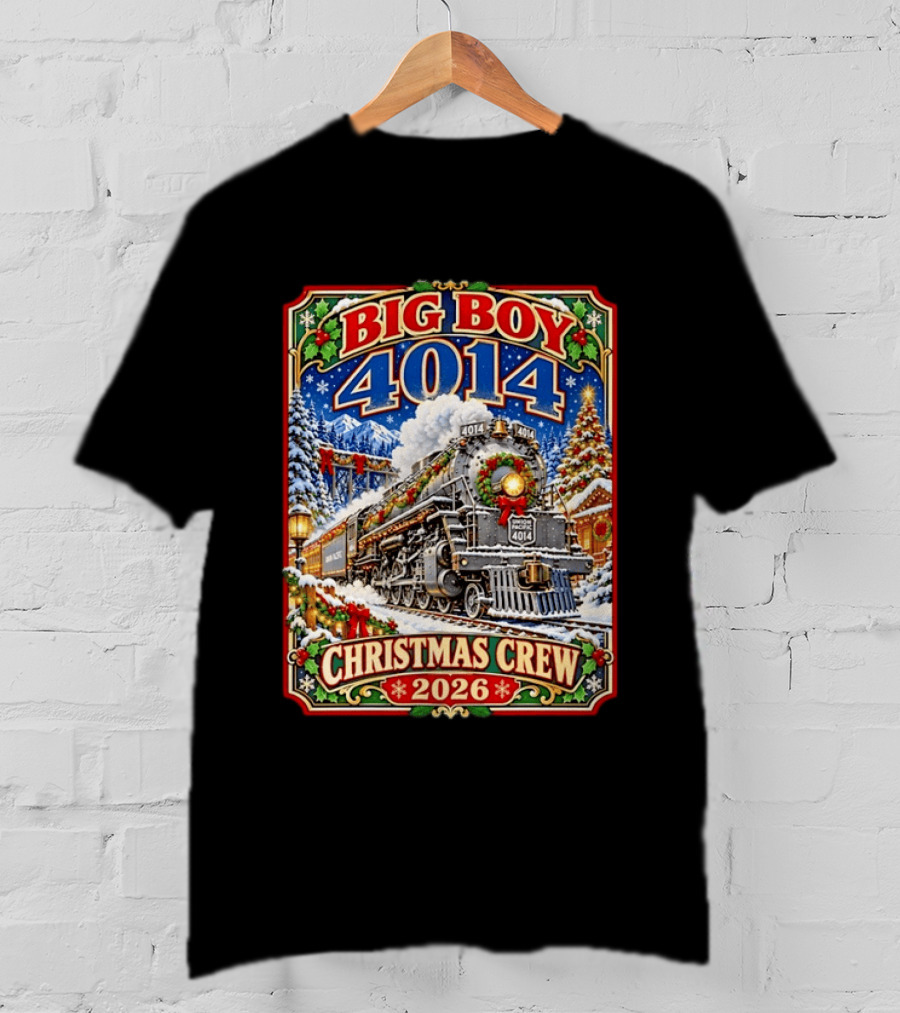 Big Boy 4014 Christmas Crew 2026 Train Snow Scene T-Shirt