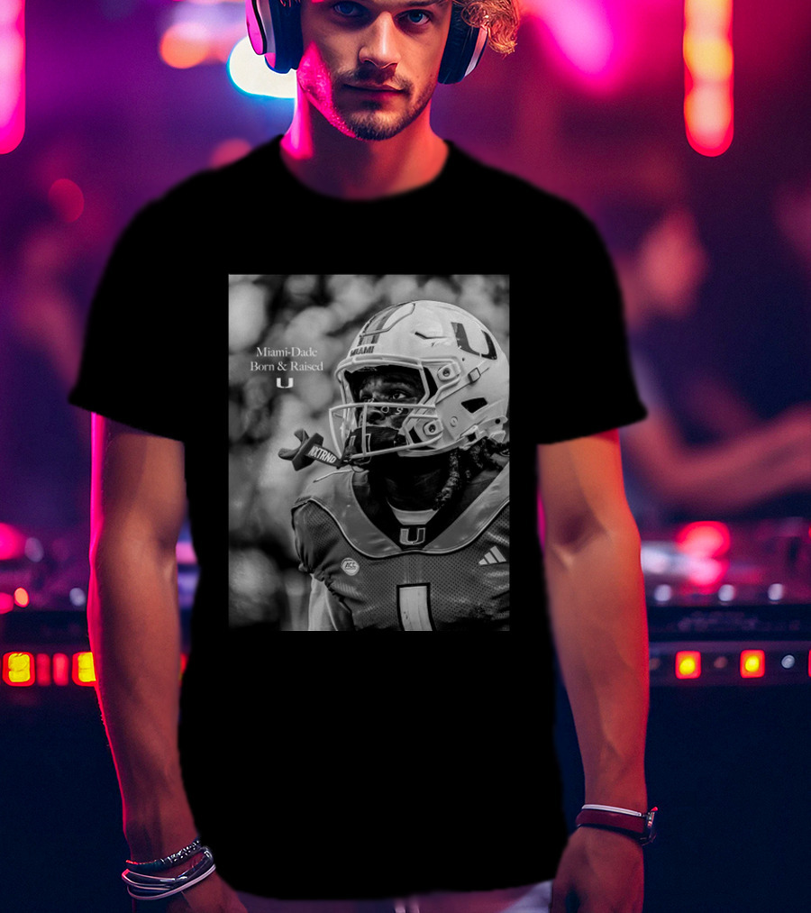 Miami Dade Born And Raised Miami Hurricanes Football Player Helmet T-Shirt