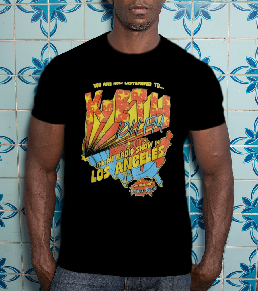 You Are Now Listening K ETH 1011 FM The No 1 Radio Show In Los Angeles With Your Host Ethan Klein T-Shirt