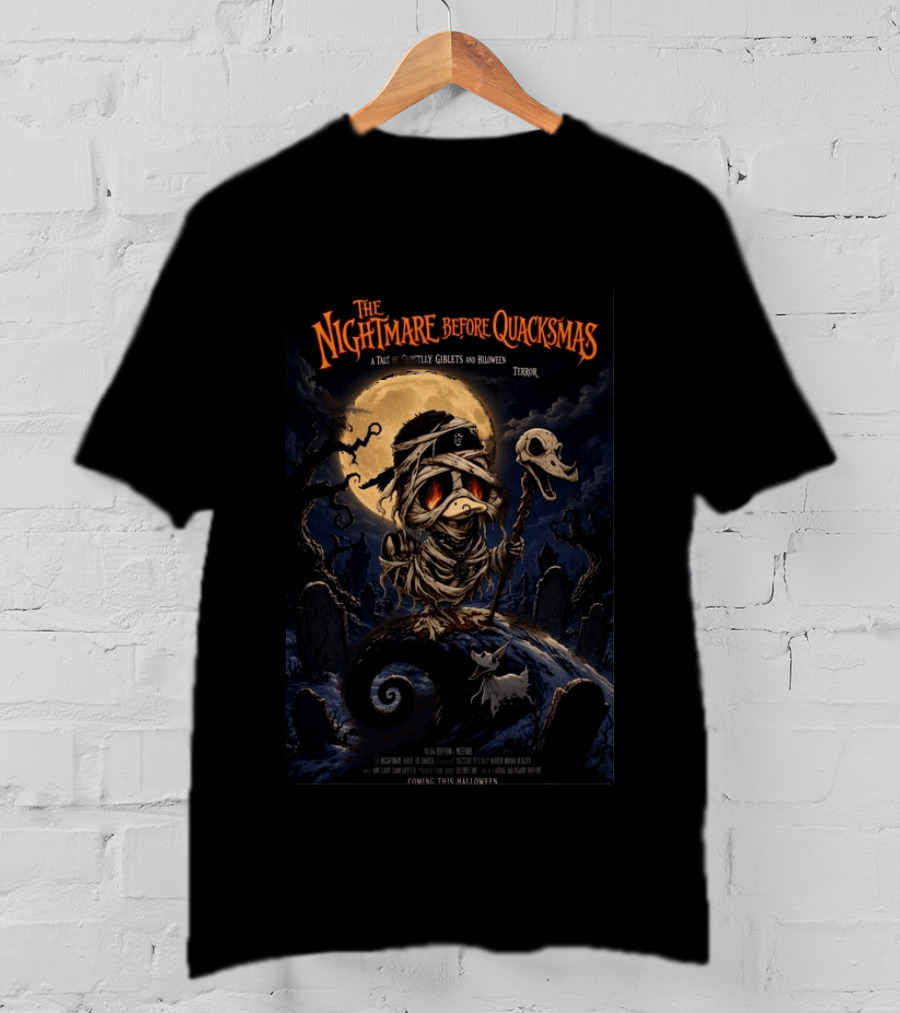 The Nightmare Before Quackmas A Tale Of Ghostly Giblets And Hiloween Terror T-Shirt