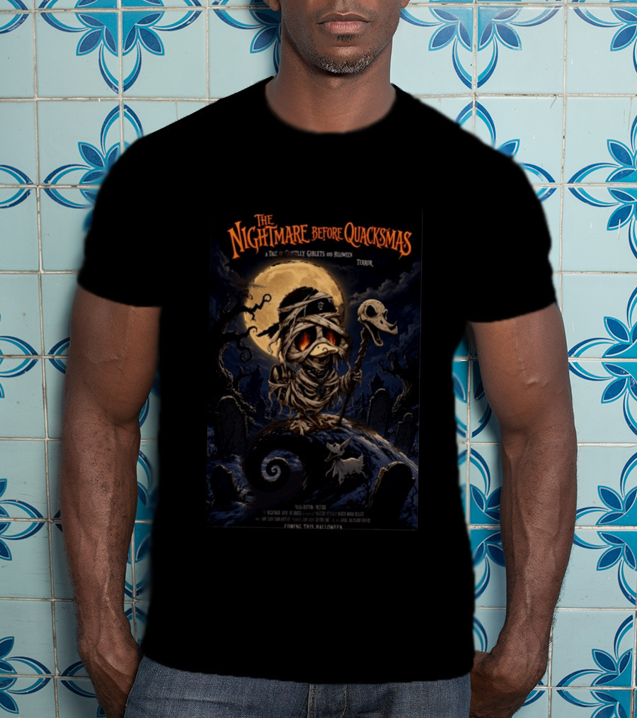 The Nightmare Before Quackmas A Tale Of Ghostly Giblets And Hiloween Terror T-Shirt