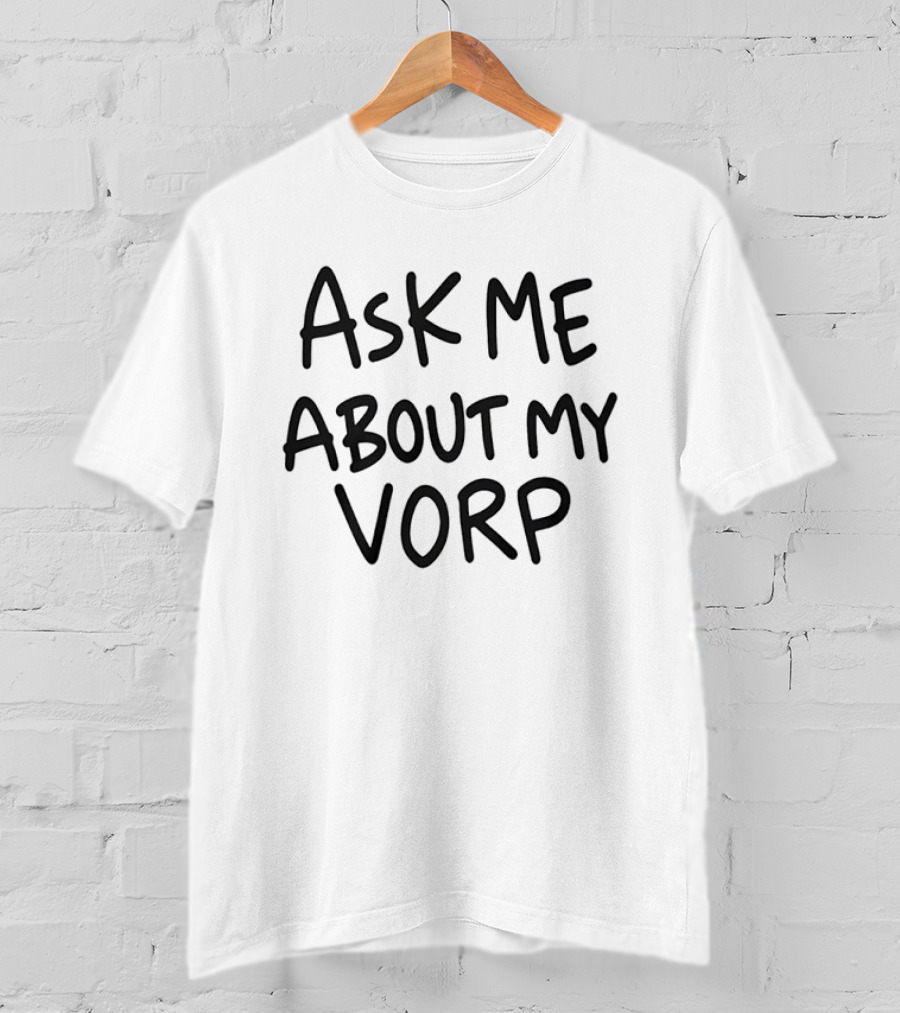 Ask Me About My VORP Baseball Statistics T-Shirt