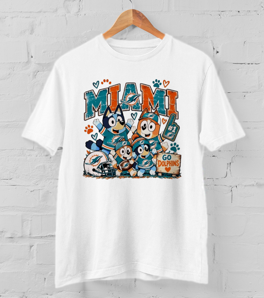 Bluey And Bingo Miami Dolphins Fans Go Dolphins Number One Fan Miami Football T-Shirt