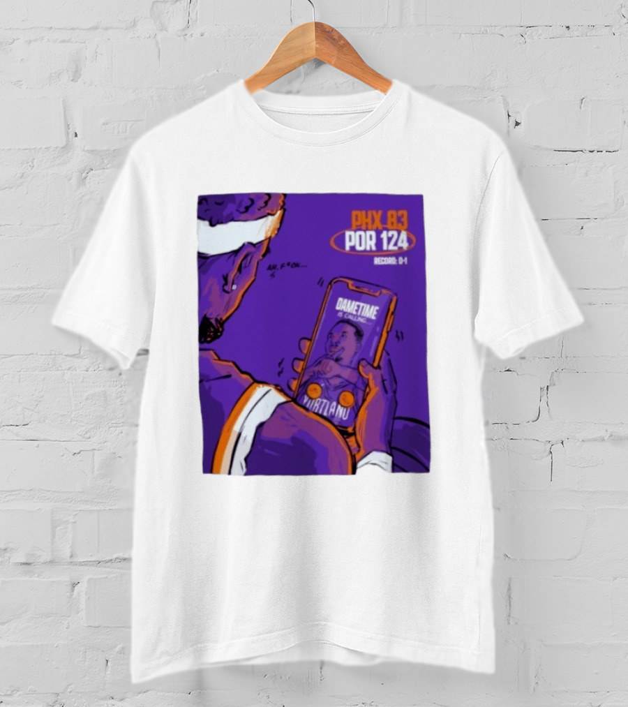 PHX 83 POR 124 Dametime Is Calling Nurtanu Record 0 1 T-Shirt