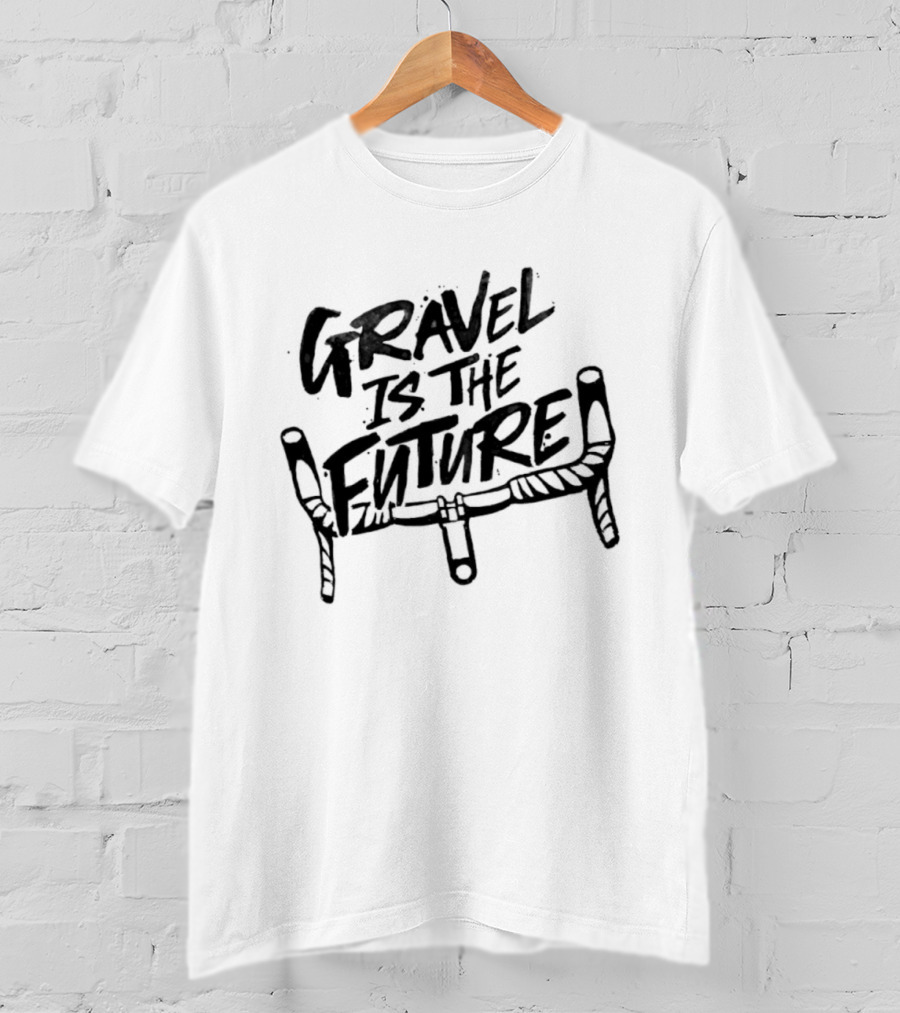 Gravel Is The Future Cycling Bicycle Cyclist Handlebars T-Shirt