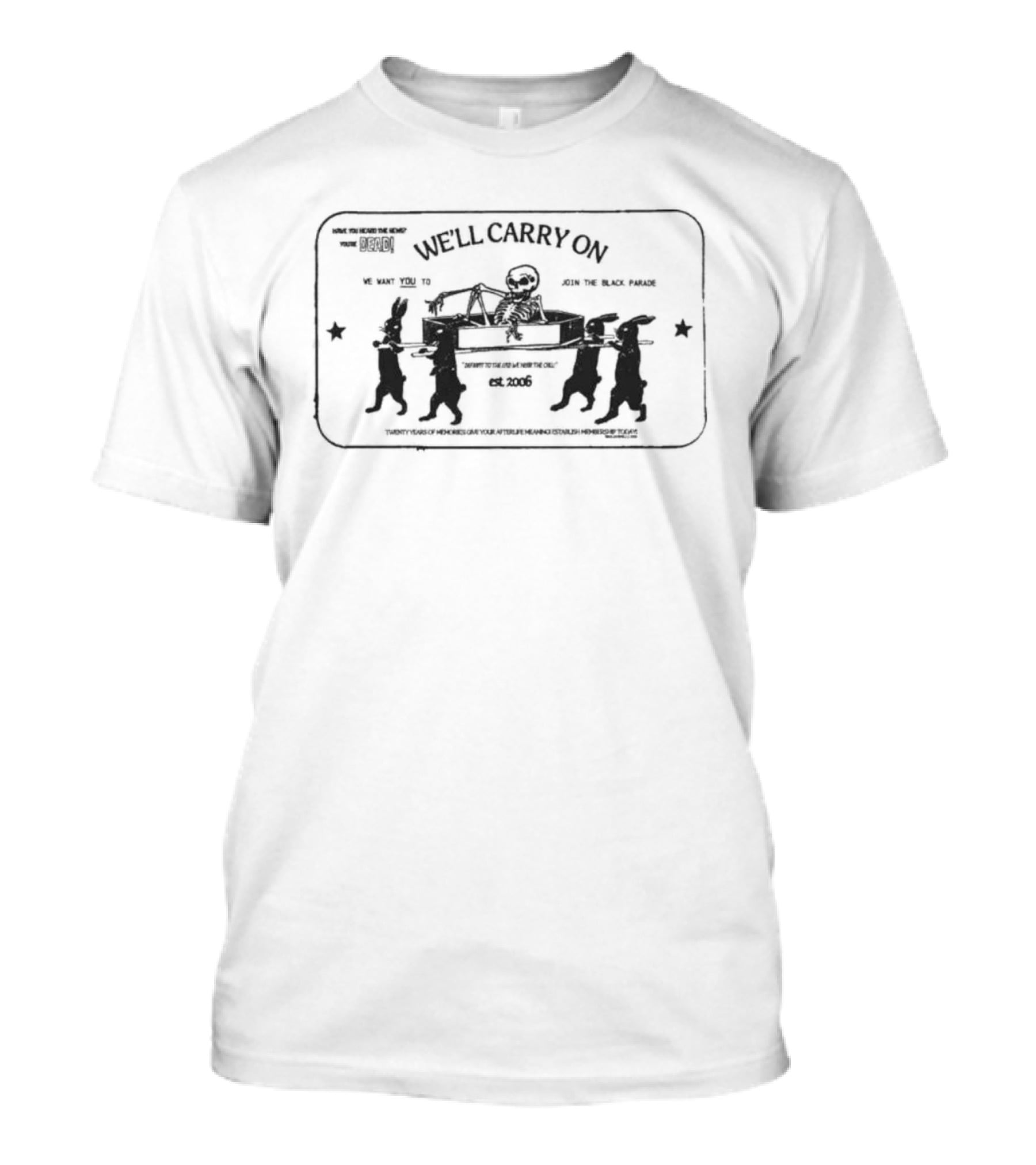 My Chemical Romance We'll Carry On Join The Black Parade T-Shirt